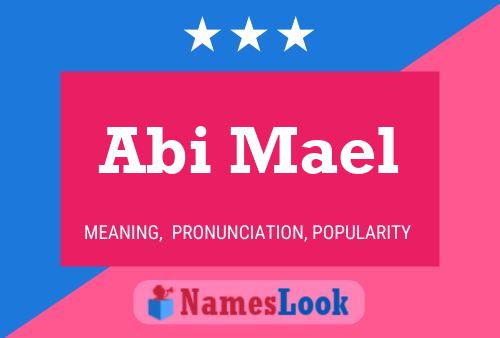 Abi Mael Name Poster