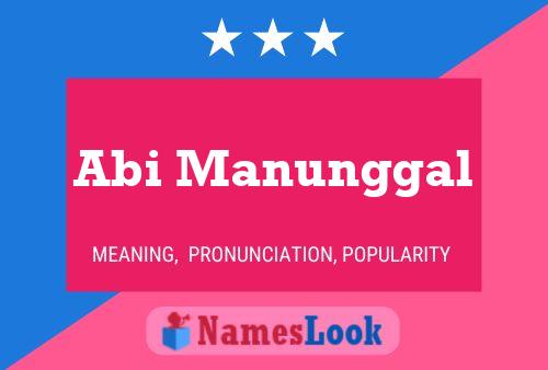 Abi Manunggal Name Poster