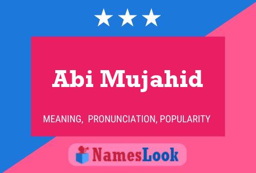 Abi Mujahid Name Poster