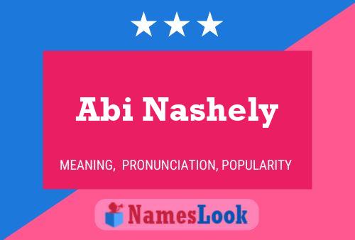 Abi Nashely Name Poster