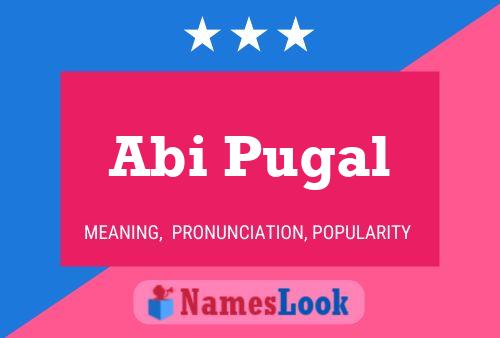 Abi Pugal Name Poster