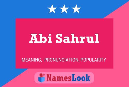 Abi Sahrul Name Poster