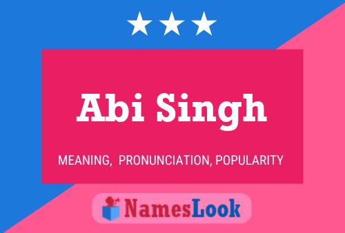 Abi Singh Name Poster