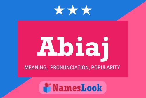 Abiaj Name Poster