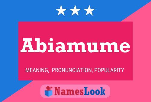 Abiamume Name Poster