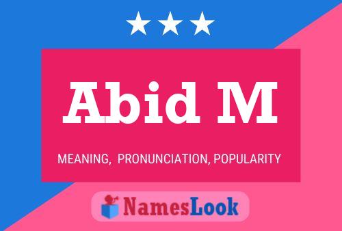 Abid M Name Poster