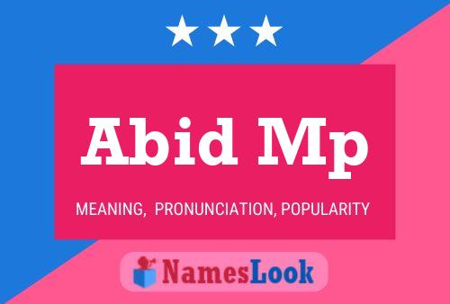 Abid Mp Name Poster