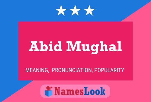 Abid Mughal Name Poster