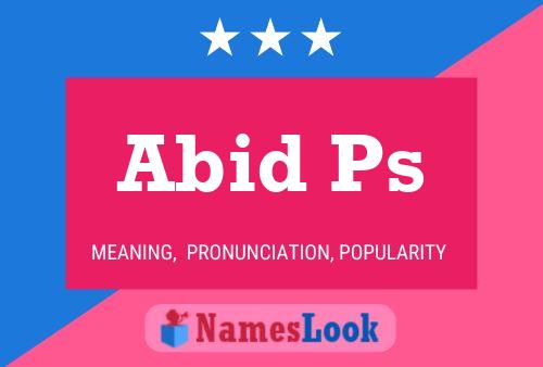 Abid Ps Name Poster