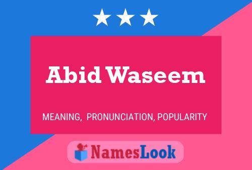 Abid Waseem Name Poster