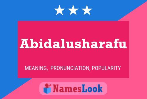 Abidalusharafu Name Poster