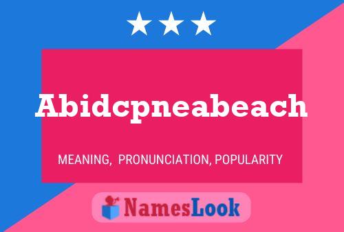 Abidcpneabeach Name Poster