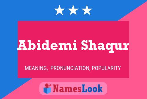 Abidemi Shaqur Name Poster