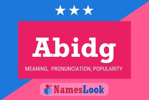 Abidg Name Poster