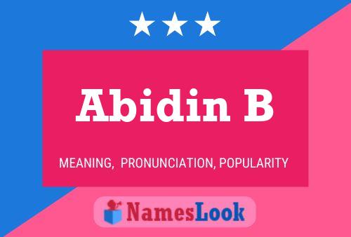 Abidin B Name Poster