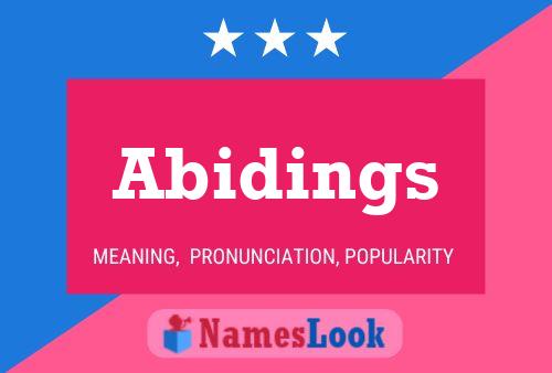 Abidings Name Poster