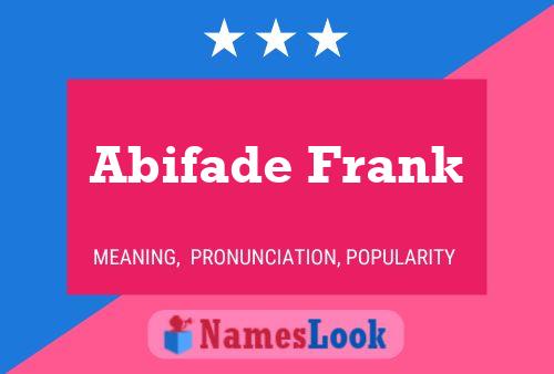 Abifade Frank Name Poster