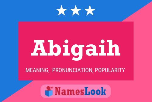 Abigaih Name Poster