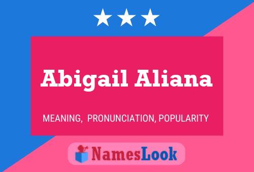 Abigail Aliana Name Poster