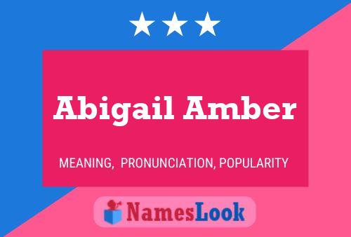 Abigail Amber Name Poster