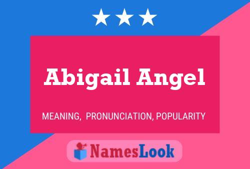 Abigail Angel Name Poster