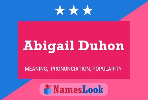 Abigail Duhon Name Poster