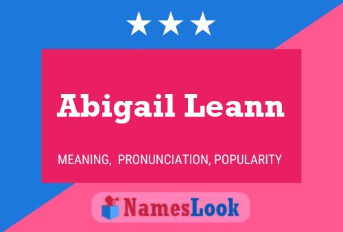 Abigail Leann Name Poster