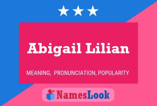 Abigail Lilian Name Poster