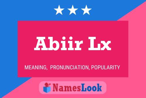 Abiir Lx Name Poster