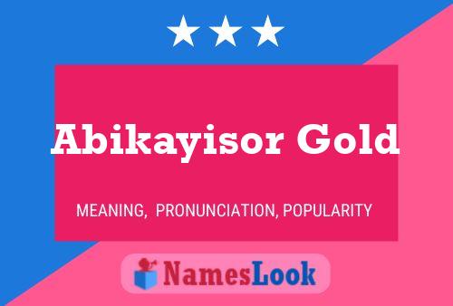 Abikayisor Gold Name Poster