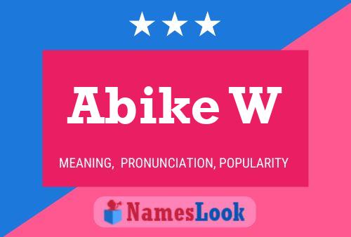 Abike W Name Poster