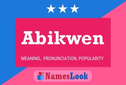 Abikwen Name Poster