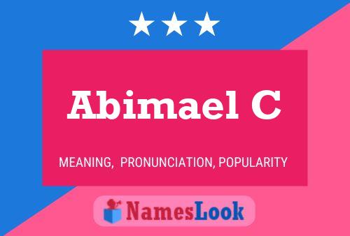 Abimael C Name Poster