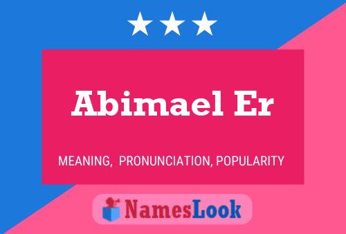 Abimael Er Name Poster