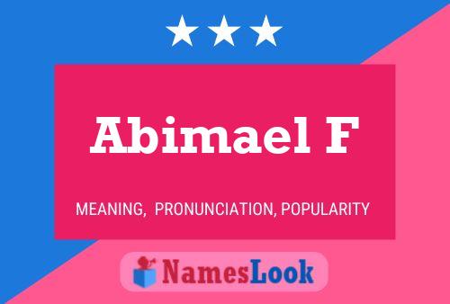 Abimael F Name Poster