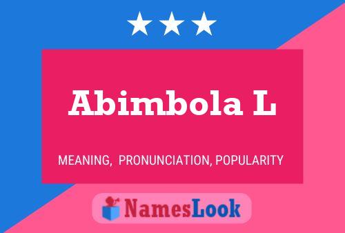 Abimbola L Name Poster