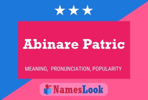 Abinare Patric Name Poster