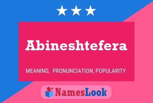 Abineshtefera Name Poster