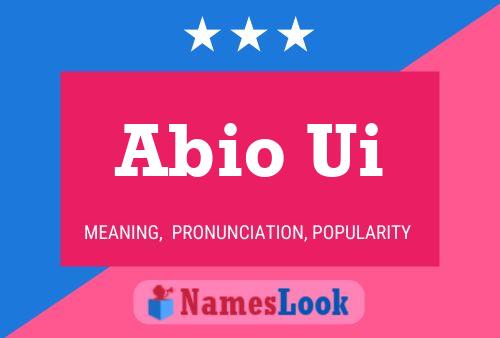 Abio Ui Name Poster