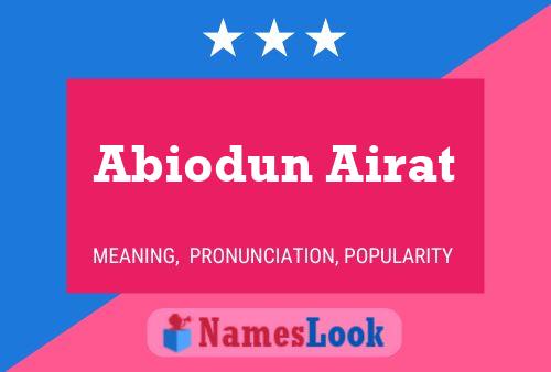 Abiodun Airat Name Poster