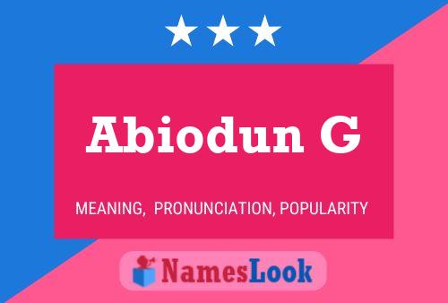 Abiodun G Name Poster