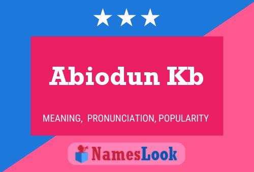 Abiodun Kb Name Poster