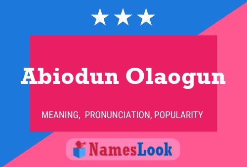 Abiodun Olaogun Name Poster