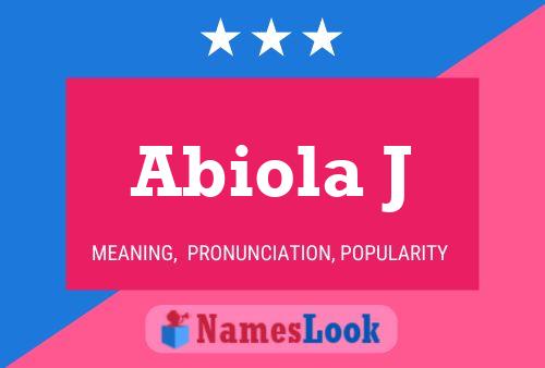 Abiola J Name Poster