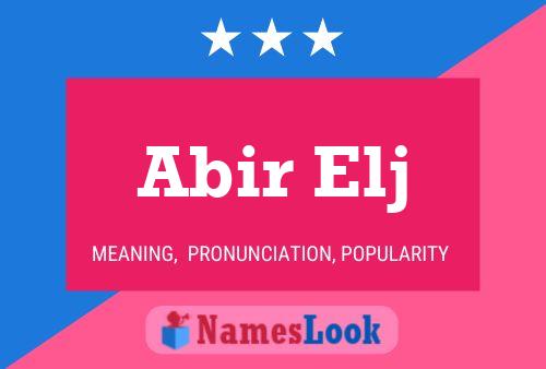 Abir Elj Name Poster