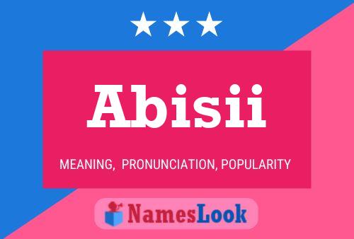 Abisii Name Poster