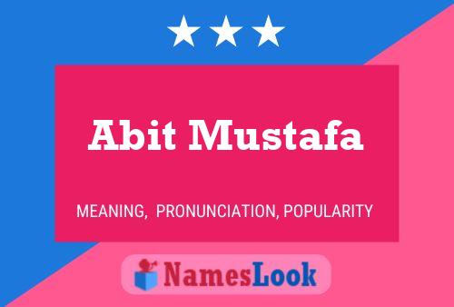 Abit Mustafa Name Poster