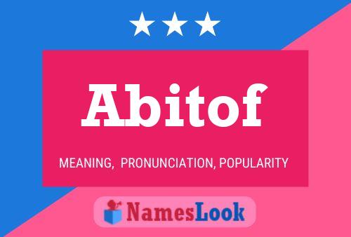 Abitof Name Poster