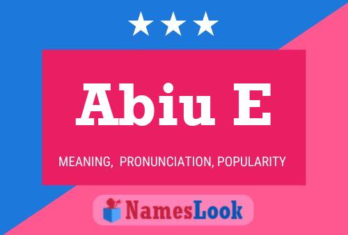 Abiu E Name Poster