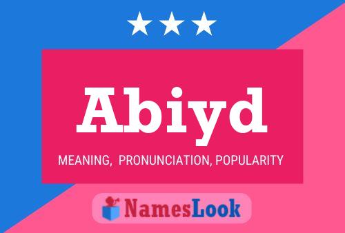 Abiyd Name Poster